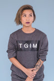 TGIM Crew Neck